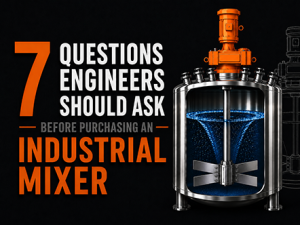 Rendered image an Industrial Mixer and copy 7 Questions Engineers Ask Before Purchasing an Industrial Mixer